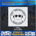 Eye Protection Floor Marking Stencil 24 Inch L3933