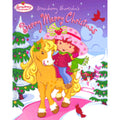 Strawberry Shortcake's Berry Merry Christmas Hardcover H11428